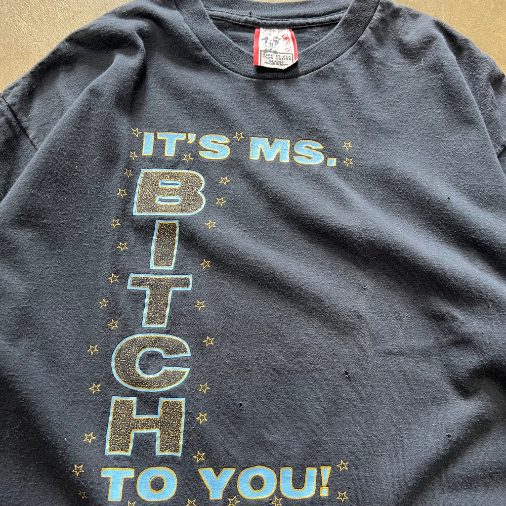 size large - Vintage Its MS. Bitch to You Disney Tag tee