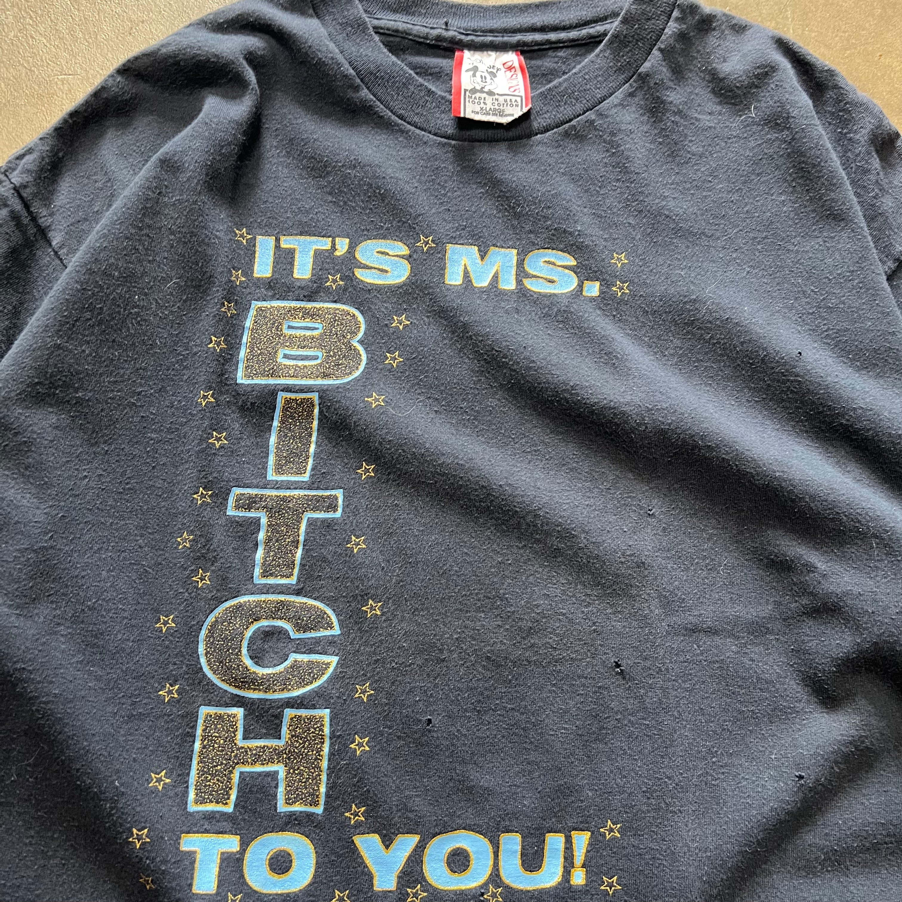 size large - Vintage Its MS. Bitch to You Disney Tag tee