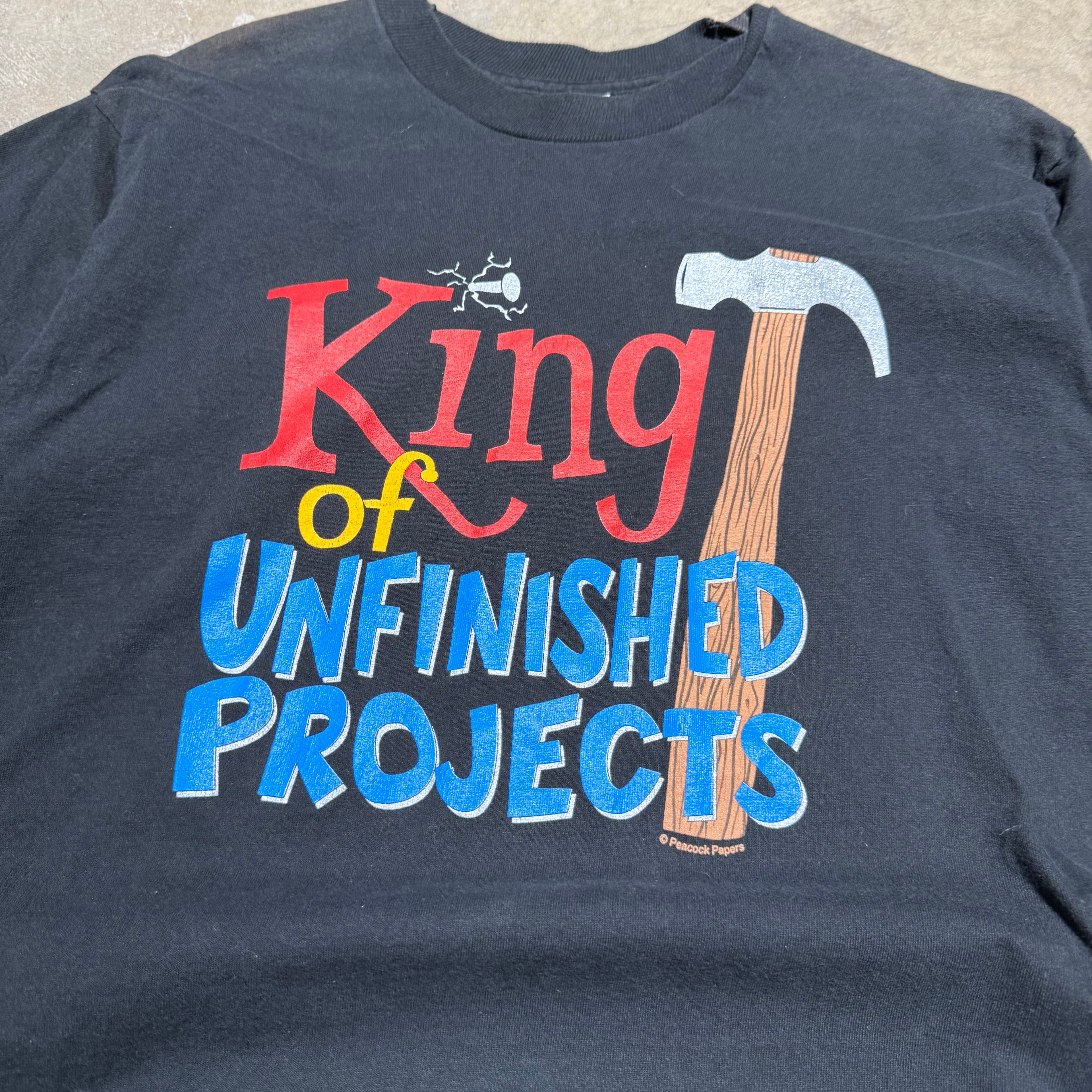 size xl - Vintage ' King of Unfinished Projects ' Tee